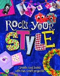 Rock Your Style. Laura Torres (The Great Big Book of)