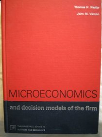 Microeconomics and Decision Models of the Firm