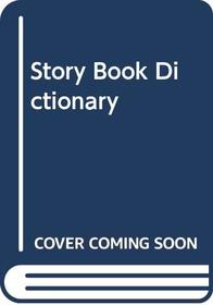 Story Book Dictionary
