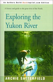 Exploring the Yukon River