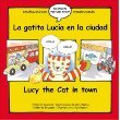Lucy the Cat in Town / Gatita Lucia En La Ciudad (Bilingual Picture Strip Books)