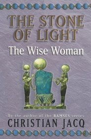 The Stone of Light - The Wise Woman