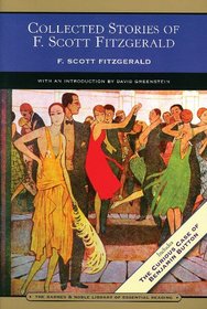 Collected Stories of F. Scott Fitzgerald: Flappers and Philosophers and Tales of the Jazz Age