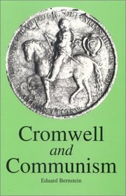 Cromwell & Communism: Socialism & Democracy in the Great English Revolution (Socialist Classics)