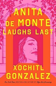 Anita de Monte Laughs Last