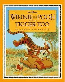 Winnie the Pooh and Tigger Too