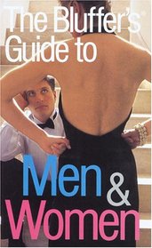 The Bluffer's Guide to Men and Women (Best in Tent Camping - Menasha Ridge)