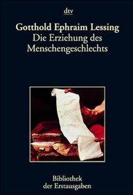 Die Erziehung des Menschengeschlechts. Berlin 1780.