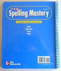 SRA Spelling Mastery: Teacher Presentation Book, Level F
