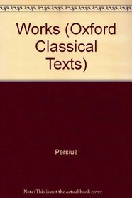 Saturae (Oxford Classical Texts)