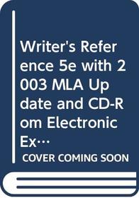Writer's Reference 5e with 2003 MLA Update and CD-Rom Electronic Exercises for Writer's Reference 5e and CD-Rom IX + Patterns for College Writing 9e + ... Picture + Comment for Writer's Reference 5e