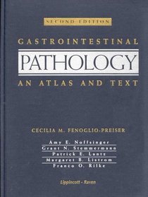 Gastrointestinal Pathology: An Atlas and Text