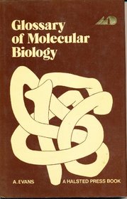 Glossary of Molecular Biology