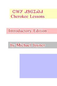 Cherokee Lessons - Introductory Edition