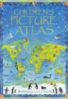 Children's Picture Atlas (Childrens Picture Atlas)