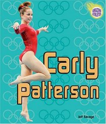 Carly Patterson (Amazing Athletes)