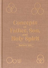 Concepts of Father, Son, and Holy Spirit