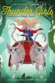 Freya and the Magic Jewel (Thunder Girls)