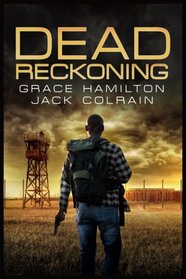 Dead Reckoning (911) (Volume 3)