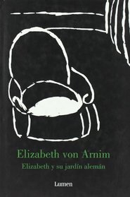 Elizabeth Y Su Jardin Aleman (Spanish Edition)