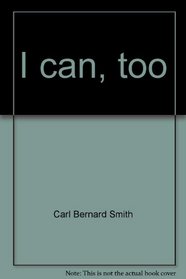I can, too (Series r Macmillan reading)