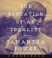 The Education of an Idealist CD: A Memoir