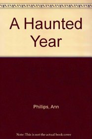 A Haunted Year