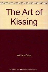 The Art of Kissing