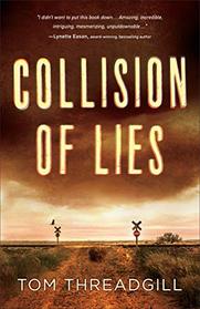 Collision of Lies (Amara Alvarez, Bk 1)