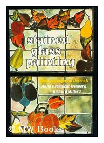 Stained Glass Painting: Basic Techniques of the Craft (Chilton's creative crafts series)