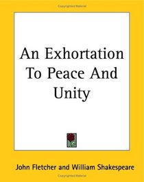 An Exhortation To Peace And Unity