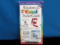 Windows 3.1: Visual Pocket Guide (Idg's Intrographic Series)