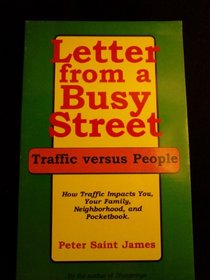 Letter From a Busy Street Traffic Vs People