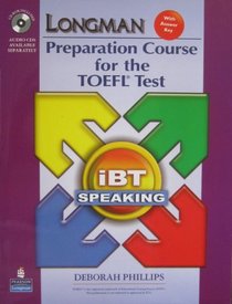Longman Preparation Course for the TOEFL(R) Test: Ibt Speaking