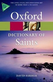 The Oxford Dictionary of Saints, Fifth Edition Revised (Oxford Paperback Reference)