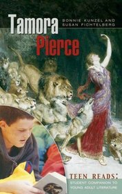 Tamora Pierce (Teen Reads: Student Companions to Young Adult Literature)