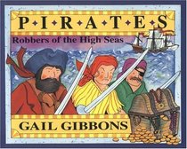 Pirates : Robbers of the High Seas