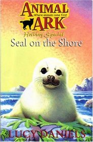 Seal on the Shore (Animal Ark Summer Special, No. 1)