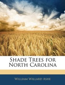 Shade Trees for North Carolina