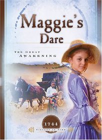 Maggie's Dare: The Great Awakening (1744) (Sisters in Time, Bk 3)