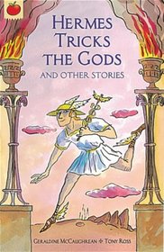 Hermes Tricks the Gods (Orchard Myths)