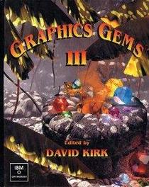 Graphics Gems III (Graphics Gems)