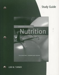 Study Guide for Whitney/Rolfes' Understanding Nutrition, 11th