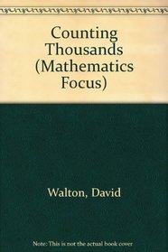 Counting Thousands (Mathematics Focus)