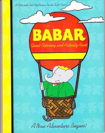 Babar: A New Adventure (Giant Coloring and Activity Book)