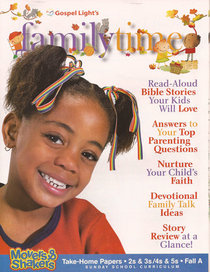 Gospel Light's Family Time: Take Home Papers