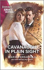 Cavanaugh in Plain Sight (Cavanaugh Justice, Bk 42) (Harlequin Romantic Suspense, No 2105)