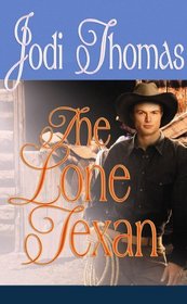 The Lone Texan (Center Point Premier Romance (Large Print))