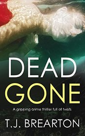 Dead Gone (Tom Lange, Bk 1)