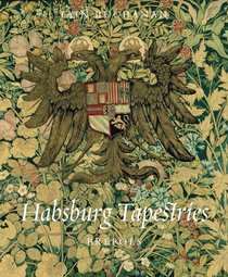 Hapsburg Tapestries (Studies in Western Tapestry)